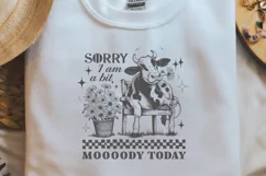 Sarcastic Animal Sorry I am a bit moody today png Product Image 2