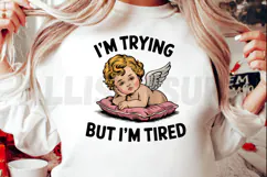 I'm trying but I'm tired PNG, Mental health Sublimation PNG Product Image 2