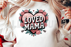 Loved Mama Sublimation, Motherhood Sublimation PNG Product Image 2