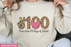 100 Peace Love 100 days PNG, 100 Days Of School Sublimat Product Image 1