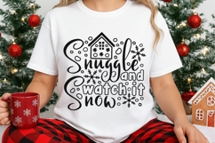 Snuggle And Watch It Snow Svg, Cozy Christmas Holiday Svg. Product Image 3