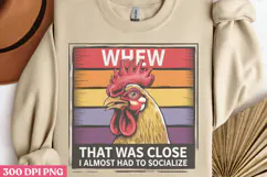 Whew That Was Close I Almost PNG, Funny Animal Jokes sublima Product Image 3