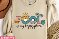 Pool is my happy PNG, Hello Summer Sublimation PNG Product Image 2
