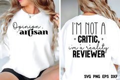 I&#039;m not a critic, I&#039;m a reality reviewer SVG Product Image 2