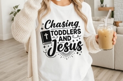 Chasing Toddlers And Jesus Svg, Christian Mom Svg, Faith Svg Product Image 3