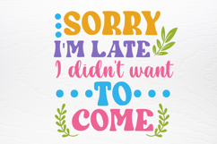 Funny Quotes Designs SVG Product Image 2
