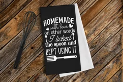 Homemade with love on other words i licked the spoon and kep Product Image 2