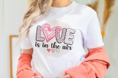 Love Is in the air PNG For Valentines Day Sublimation Product Image 2