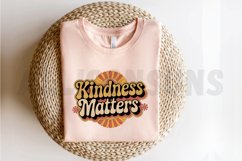 Kindness matters sublimation PNG Design Product Image 2