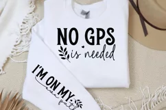 No gps is needes I'm on my own path Sleeve SVG PNG Product Image 2
