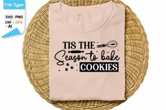 Tis The Season To Bake Cookies SVG Cut File | Farmhouse Product Image 1