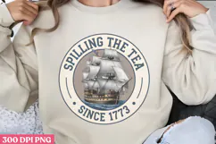 Spilling the tea since PNG, 4th Of July Sublimation PNG Product Image 3