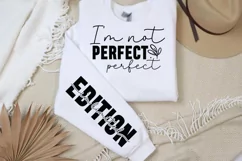I'm not perfect Sleeve SVG PNG, i'm limited edition SVG Product Image 2