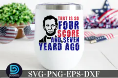 That is four score and seven SVG, 4t4th of July SVG Product Image 3