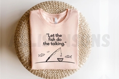 Minimalist Fishing Illustration With Quote For Sublimation Product Image 2