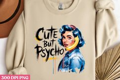 Cute but psycho PNG, Sassy Pinup Girl Sublimation PNG Product Image 1