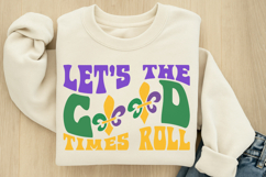 Let&#039;s the Good Times Roll SVG Product Image 1