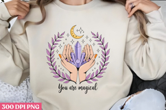 You are magical PNG,Magical Sublimation PNG Product Image 1