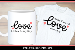 Love Quotes SVG, Valentines Day SVG Product Image 2