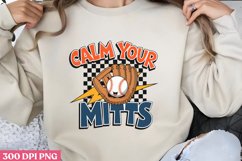 Calm Your Mitts PNG, Baseball Mama Sublimation PNG Product Image 1