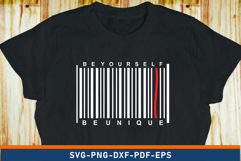 Be Yourself Be Unique, Inspirational Quote T Shirt Designs Product Image 2