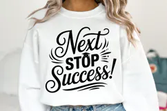 Next Stop Success svg | Graduation Svg | Shirt Svg Product Image 1