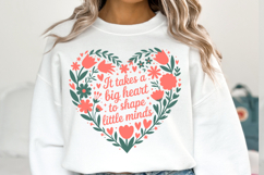 It takes a Big Heart to shape little minds svg | Shirt Svg Product Image 3