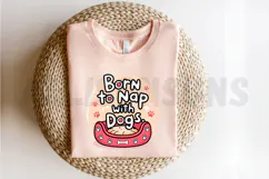 Cute Dog Cartoon Illustration Born To Nap With Dogs Product Image 2