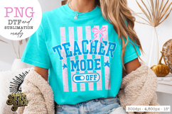 Teacher Mode Off PNG, Preppy Teacher Shirt Design Product Image 2