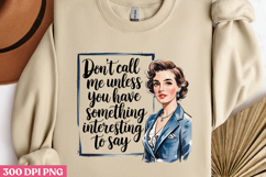 Don&#039;t call me unless you PNG, Sassy Pinup Girl Sublimation P Product Image 3