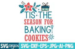 Tis The Season For Baking Cookies SVG Cut File,Christmas SVG Product Image 2