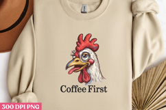 Coffee First PNG, Sarcastic Chicken Sublimation PNG Product Image 3