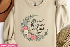 All good things are wild PNG, Sun and Moon Sublimation PNG Product Image 2
