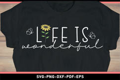 Life is wonderful with flower butterfly, Funny Quotes SVG Product Image 2