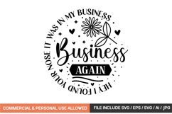 Hey I Found Your Nose It Was In My Business Again Svg Design Product Image 1