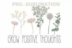 Grow Positive Thoughts Png | Sublimation Download Product Image 1