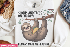 Sloths And Tacos make PNG, Sloth Sublimation PNG Product Image 3