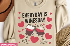 Everyday is winesday PNG, Wine Lover Sublimation PNG Product Image 3