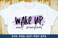 Wake up and workout, GYM SVG, Fitness Motivational Quotes Product Image 1
