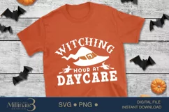 Witching Hour at Daycare SVG| Halloween SVG PNG Product Image 2
