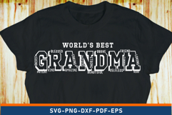 World&#039;s Best Grandma, Mom Shirt SVG, Mothers Day SVG File Product Image 2