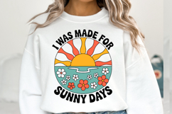 I was made for sunny days Svg Design | Shirt Svg Product Image 1