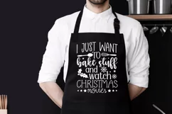I just want to bake stuff and watch christmas movies SVG Product Image 2