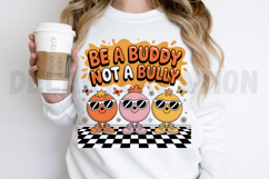 Be a buddy not a bully PNG Design Product Image 2