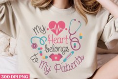 My heart belong to my patients PNG, Nurse Sublimation PNG Product Image 1
