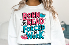 Born to read forced to work Svg | Svg Cut File | Shirt Svg Product Image 1