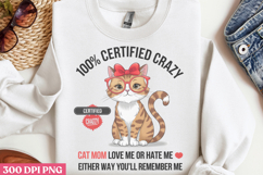 100 Certified Crazy Cat Mom PNG, Cat Mom Sublimation PNG Product Image 2