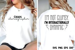 I&#039;m not clumsy, I&#039;m interactionally dynamic SVG Product Image 2