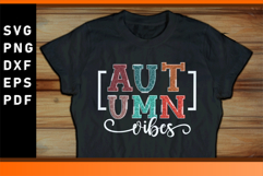 Autumn Vibes SVG T shirt Designs Product Image 2