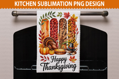 Happy Thanksgiving Kitchen Towel - Thanksgiving Sublimation Product Image 1